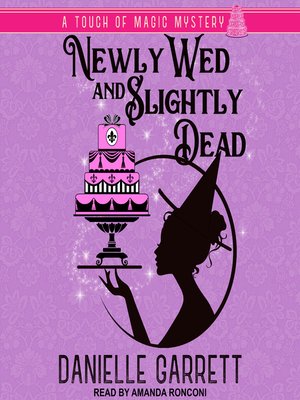 cover image of Newly Wed and Slightly Dead